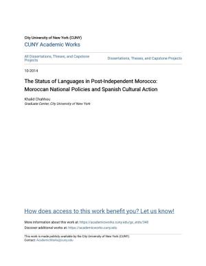 The Status of Languages in Post-Independent Morocco: Moroccan National Policies and Spanish Cultural Action