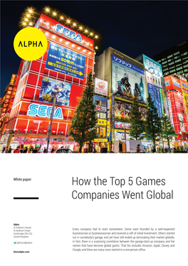 How the Top 5 Games Companies Went Global