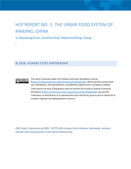 HCP REPORT NO. 1: the URBAN FOOD SYSTEM of NANJING, CHINA Si, Zhenzhong;Crush, Jonathan;Scott, Stephanie;Zhong, Tiyang; ;