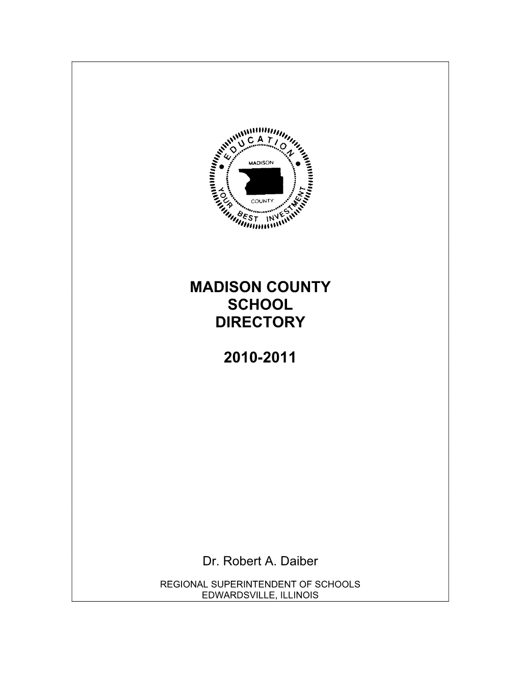 Madison County School Directory 2010-2011