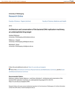 Architecture and Conservation of the Bacterial DNA Replication Machinery, an Underexploited Drug Target