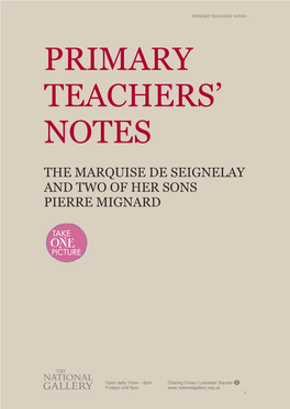 Primary Teachers' Notes, the Marquise De Seignelay and Two Of