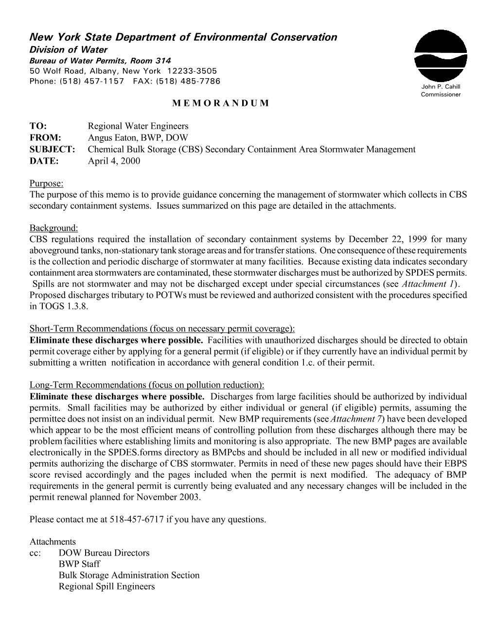 Chemical Bulk Storage (CBS) Secondary Containment Area Stormwater Management DATE: April 4, 2000