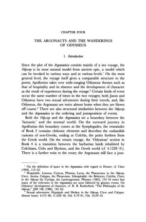 THE ARGONAUTS and the WANDERINGS of ODYSSEUS L. Introduction Since the Plot of the Argonautica Consists Mainly of a Sea Voyage