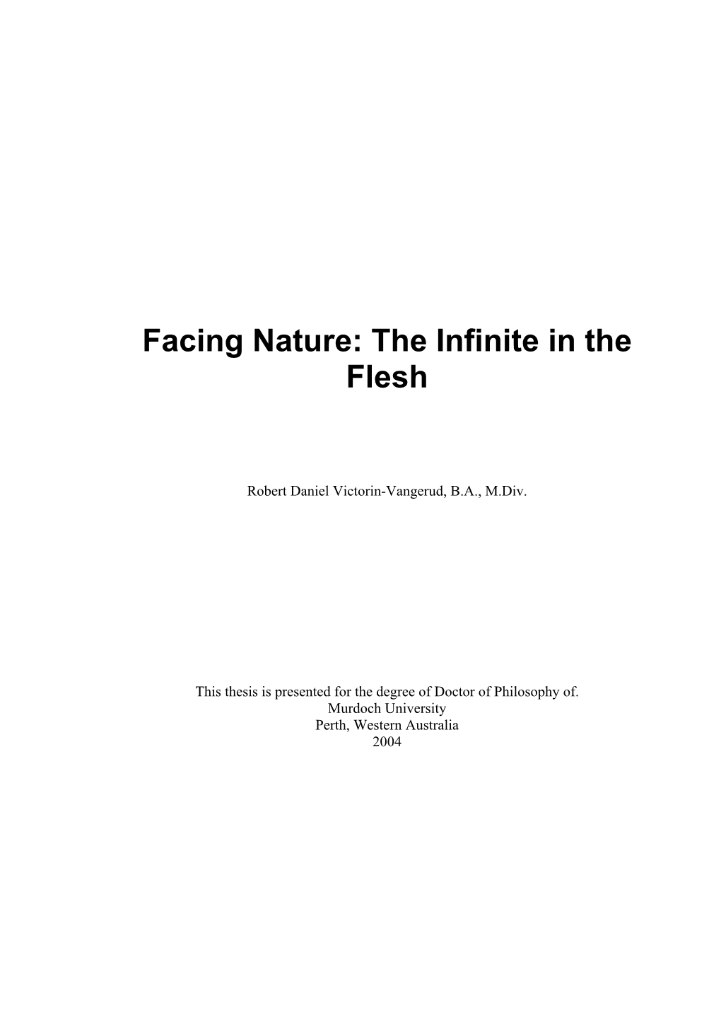 Facing Nature: the Infinite in the Flesh
