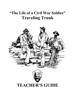 “The Life of a Civil War Soldier” Traveling Trunk
