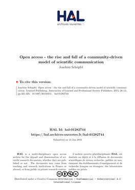 The Rise and Fall of a Community-Driven Model of Scientific Communication Joachim Schöpfel