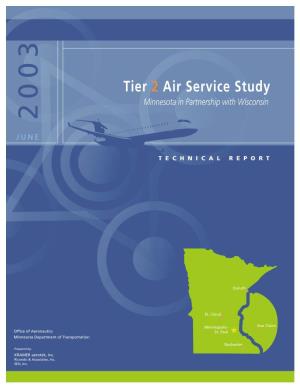 Tier 2 Air Service Study Minnesota in Partnership with Wisconsin 2003