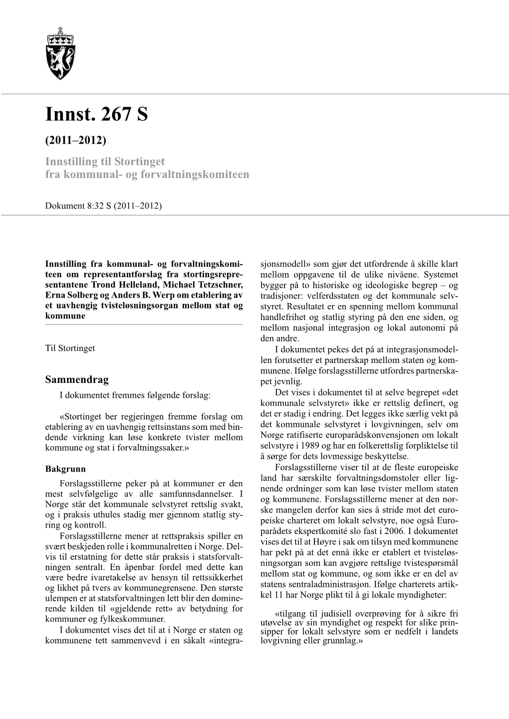 Innst. 267 S (2011–2012) Innstilling Til Stortinget Fra Kommunal- Og Forvaltningskomiteen