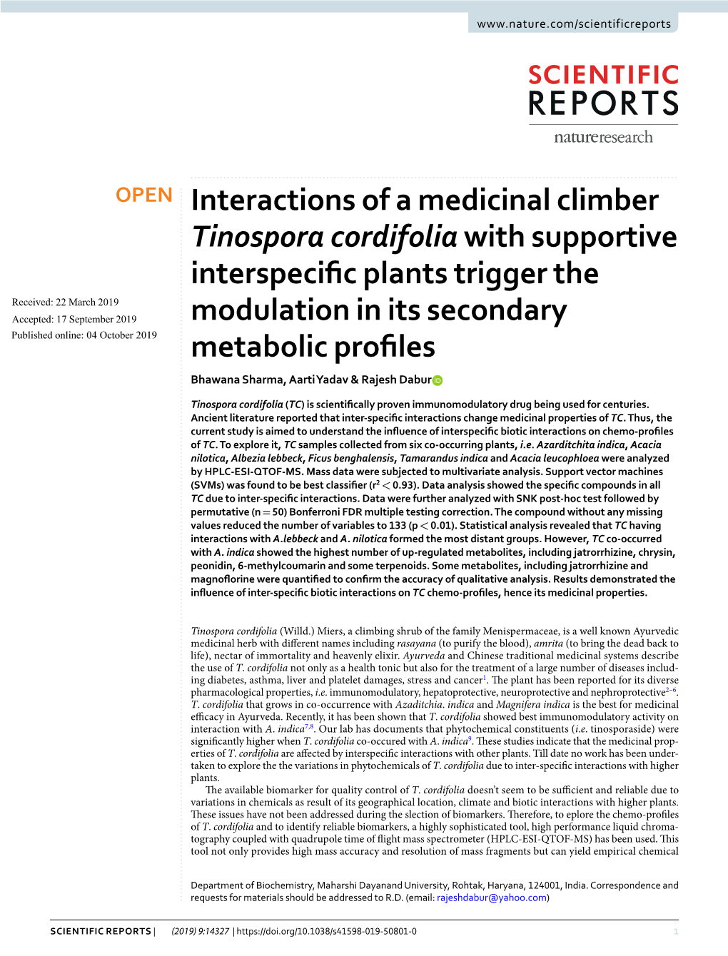 Interactions of a Medicinal Climber Tinospora Cordifolia with Supportive