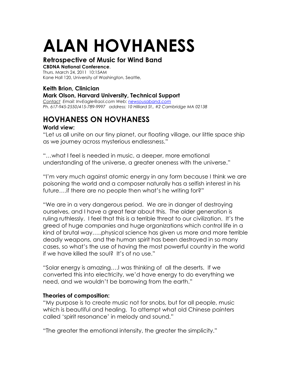 ALAN HOVHANESS Retrospective of Music for Wind Band CBDNA National Conference