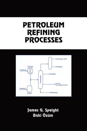 PETROLEUM Refining PROCESSES CHEMICAL INDUSTRIES