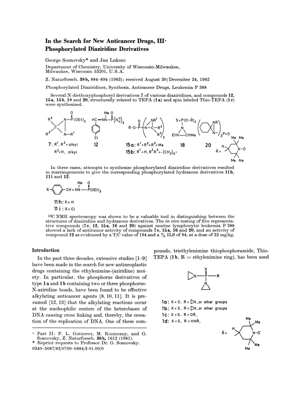 In the Search for New Anticancer Drugs, III+ Phosphorylated Diaziridine Derivatives