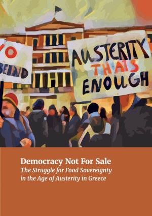 Democracy Not for Sale: the Struggle for Food Sovereignty in the Age of Austerity in Greece | 3 Glossary