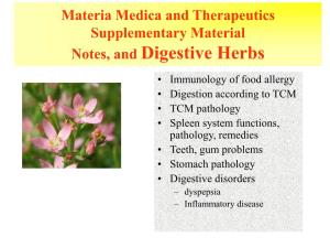 Materia Medica and Therapeutics Digestive Herbs