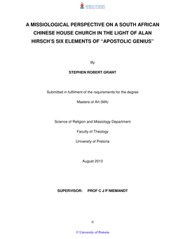 A Missiological Perspective on a South African Chinese House Church in the Light of Alan Hirsch’S Six Elements of “Apostolic Genius”