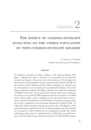 Chapter 2 the Effect of Common-Envelope Evolution on the Visible Population of Post-Common-Envelope Binaries