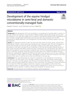 Development of the Equine Hindgut Microbiome in Semi-Feral and Domestic Conventionally-Managed Foals Meredith K