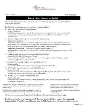 Protocol for Headache Relief Headaches Can Be Caused by Various Factors