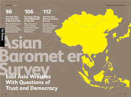 East Asia Wrestles with Questions of Trust and Democracy 98 106