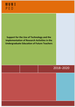 Support for the Use of Technology and the Implementation of Research Activities in The