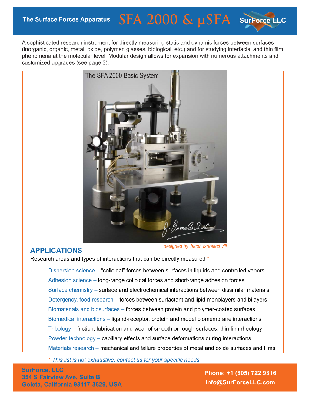 APPLICATIONS the SFA 2000 Basic System