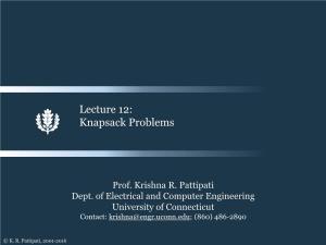 Lecture 12: Knapsack Problems