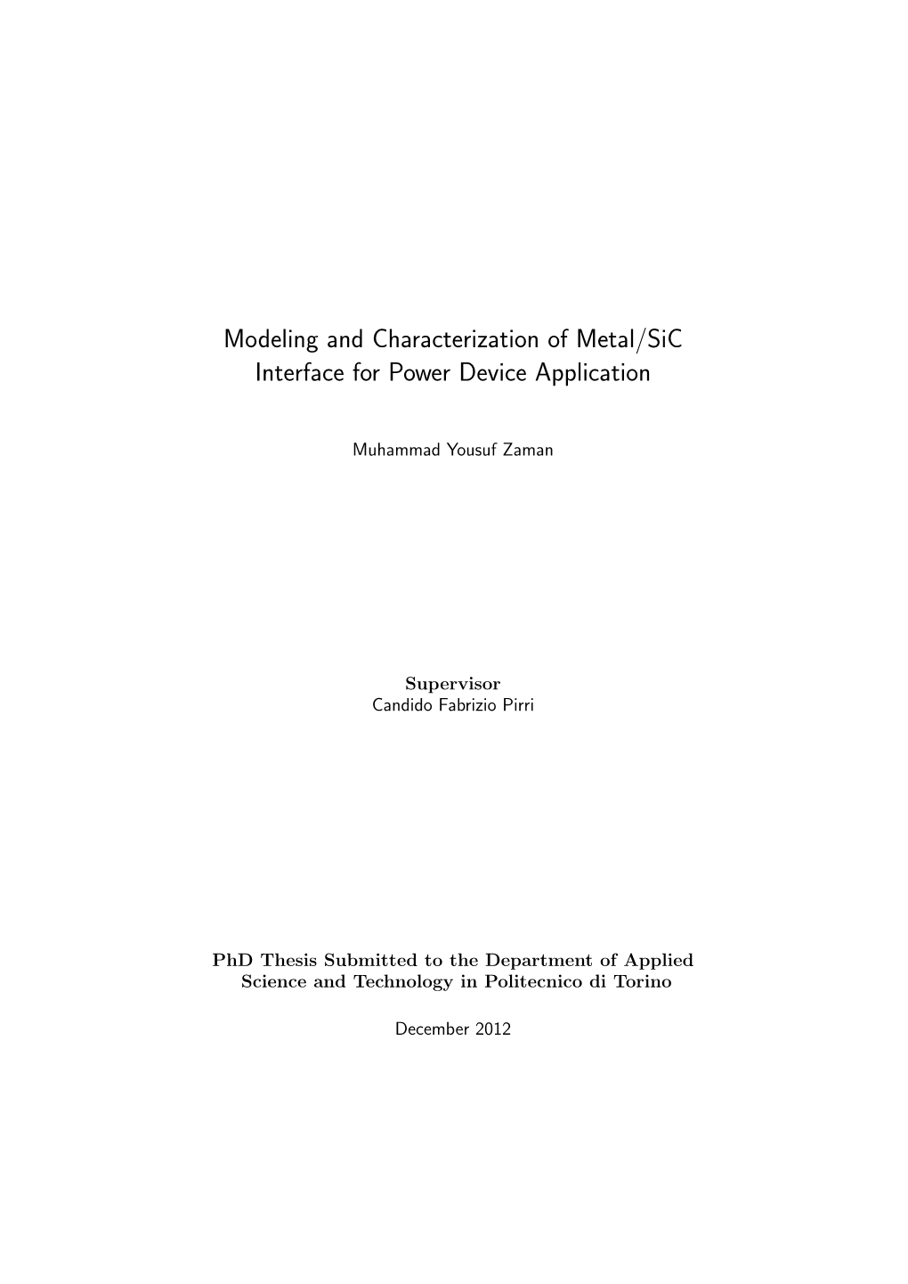 Modeling and Characterization of Metal/Sic Interface for Power Device Application