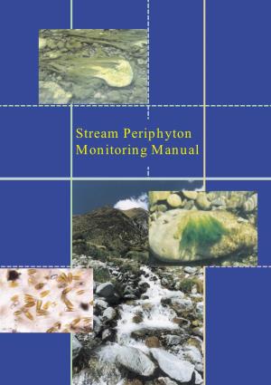 Stream Periphyton Monitoring Manual Stream Periphyton Monitoring Manual