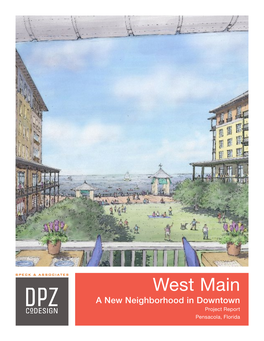 West Main a New Neighborhood in Downtown Project Report Pensacola, Florida