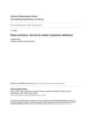 Brains and Barns : the Role of Context in Epistemic Attribution