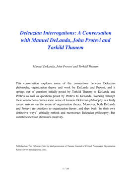 Deleuzian Interrogations: a Conversation with Manuel Delanda, John Protevi and Torkild Thanem