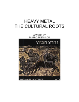 Heavy Metal the Cultural Roots