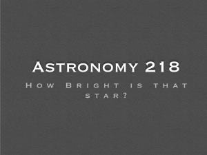 Absolute Magnitude to Compare the Intrinsic Brightness of Stars, One Can Adjust the Apparent Magnitude to Account for the Measured Distance