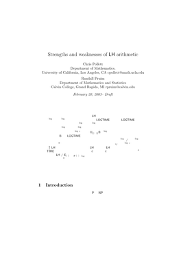 Strengths and Weaknesses of LH Arithmetic