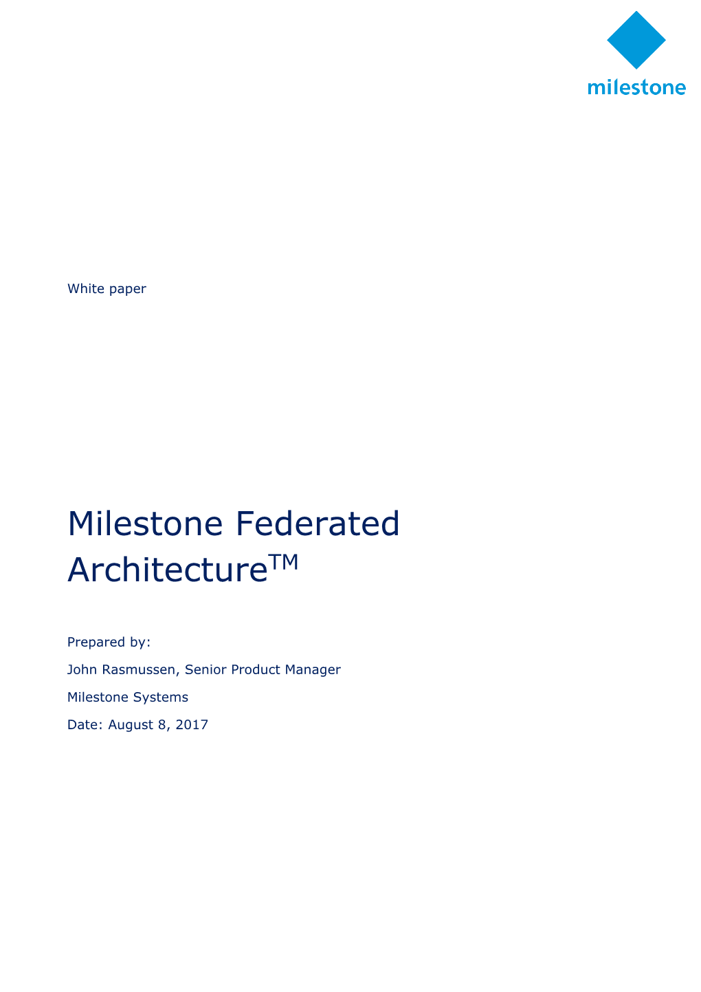 Milestone Federated Architecturetm