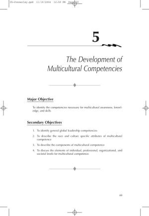 The Development of Multicultural Competencies