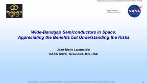 Wide-Bandgap Semiconductors in Space: Appreciating the Benefits but Understanding the Risks