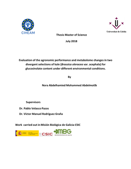 Thesis Master of Science July 2018 Evaluation of the Agronomic Performance and Metabolome Changes in Two Divergent Select
