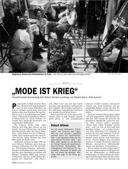 „MODE IST KRIEG“ Hans-Christoph Blumenberg Über Robert Altmans Laufsteg- Und Medien-Satire „Preˆt-A`-Porter“