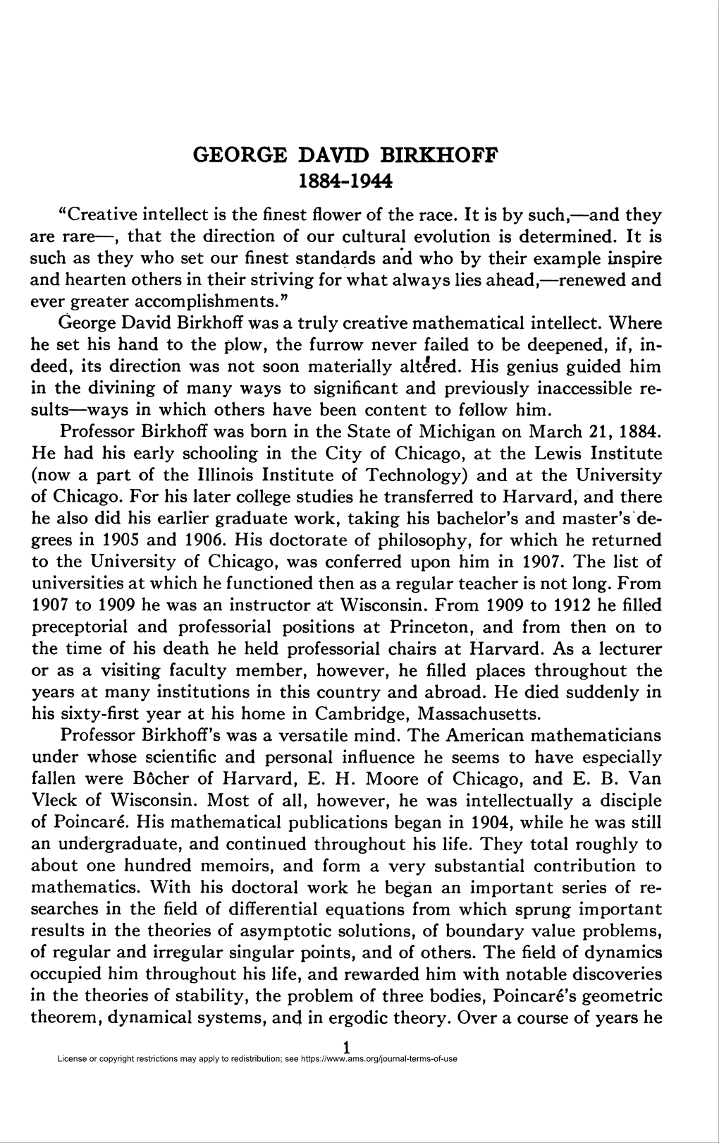 GEORGE DAVID BIRKHOFF 1884-1944 "Creative Intellect Is the Finest Flower of the Race