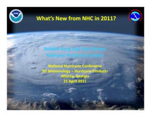 What's New from NHC in 2011?