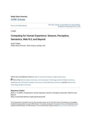 Computing for Human Experience: Sensors, Perception, Semantics, Web N.0, and Beyond
