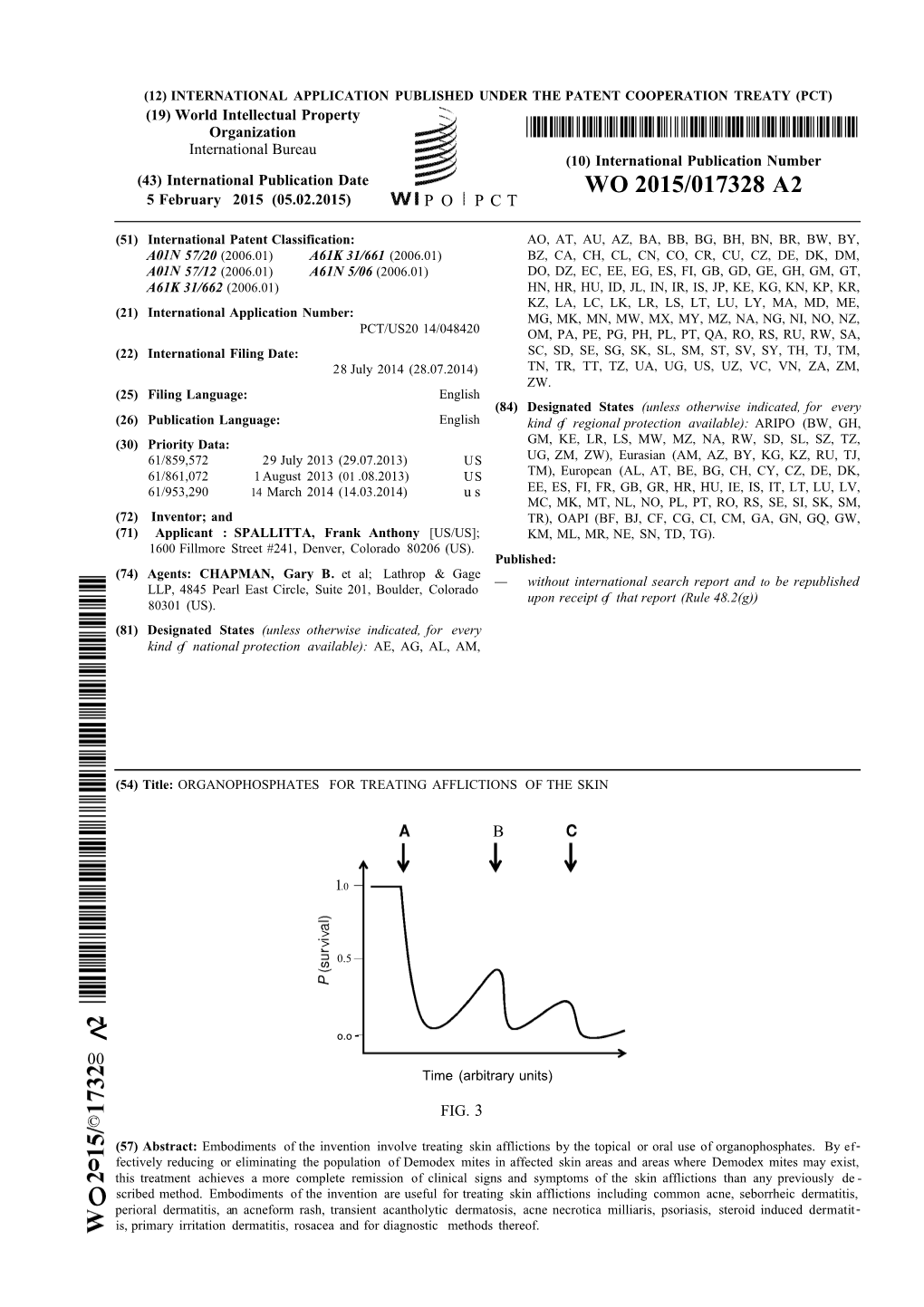 WO 2015/017328 A2 5 February 2015 (05.02.2015) P O P C T