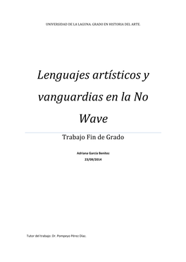 Lenguajes Artísticos Y Vanguardias En La No Wave