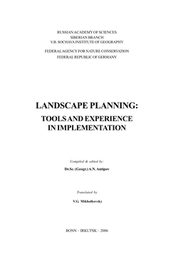 Landscape Planning: Tools and Experience in Implementation