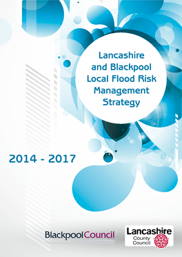 Lancashire and Blackpool Local Flood Risk Management Strategy 2014-2017
