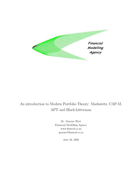 An Introduction to Modern Portfolio Theory: Markowitz, CAP-M, APT and Black-Litterman