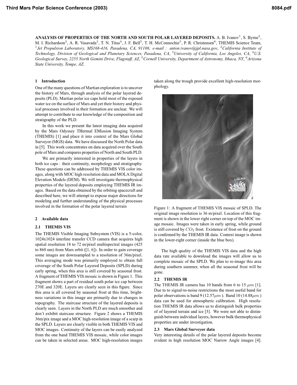 Analysis of Properties of the North and South Polar Layered Deposits