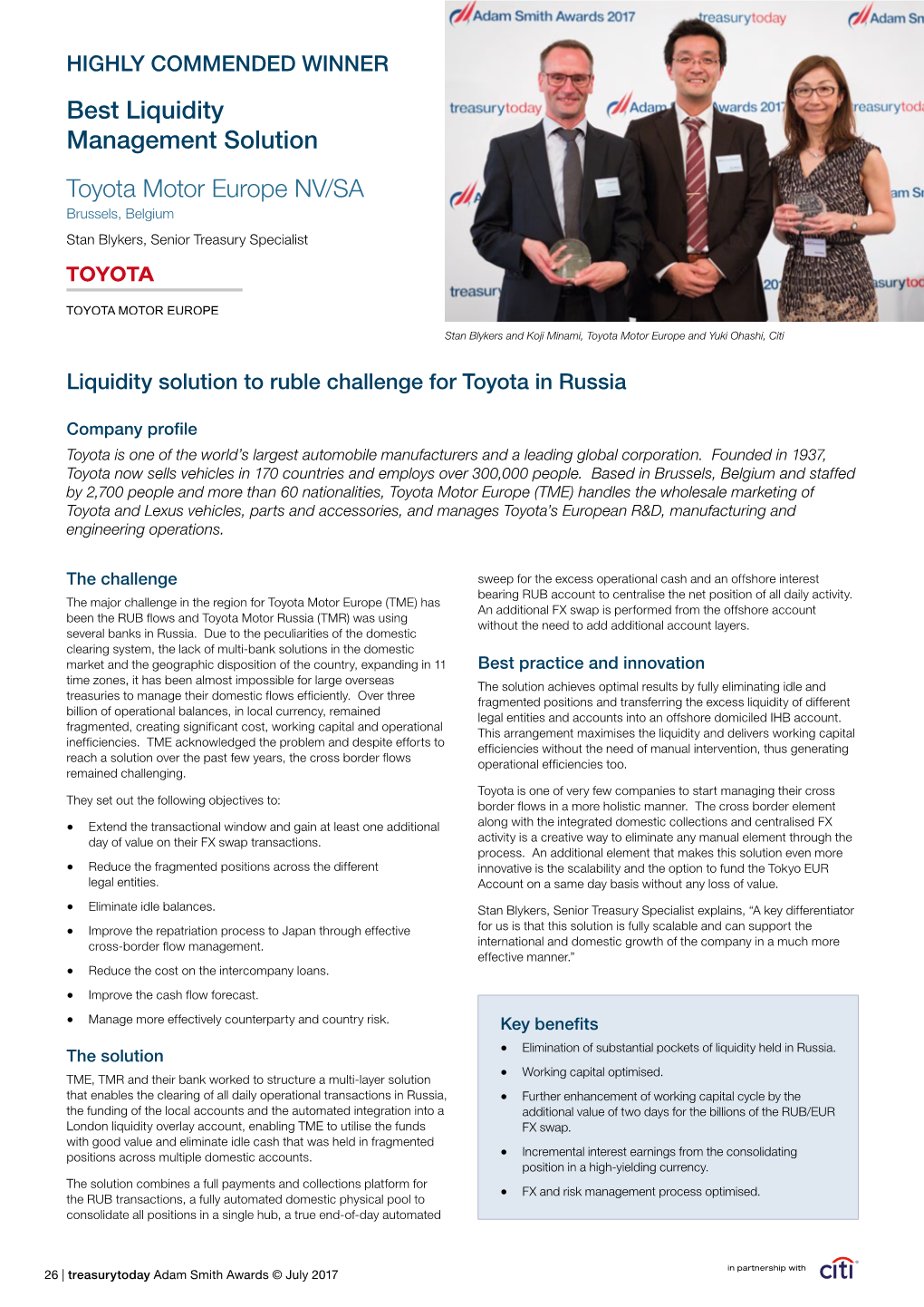 Best Liquidity Management Solution Toyota Motor Europe NV/SA Brussels, Belgium Stan Blykers, Senior Treasury Specialist